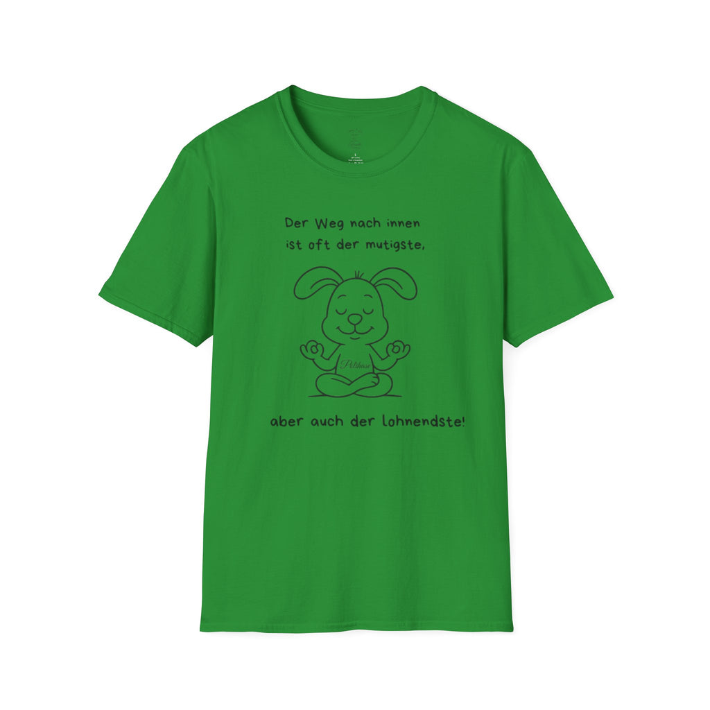 Unisex T-Shirt, Polihase der Innere Weg ist der lohnenste,