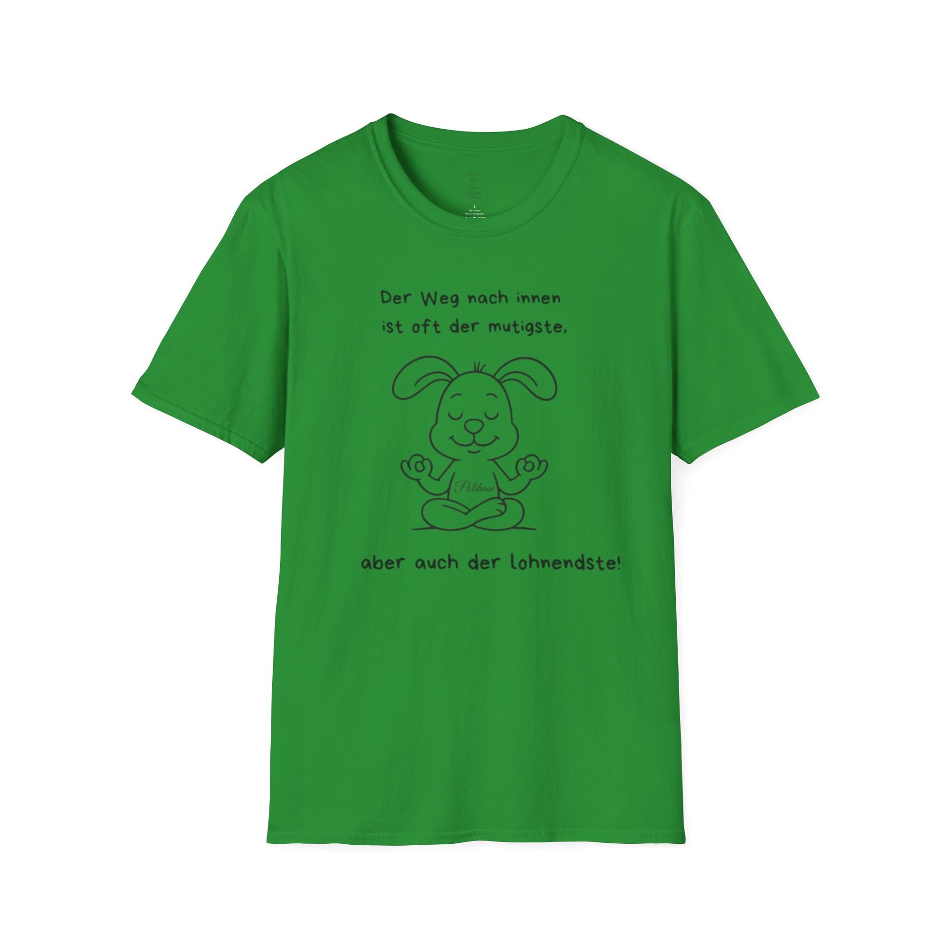 Unisex T-Shirt, Polihase der Innere Weg ist der lohnenste,