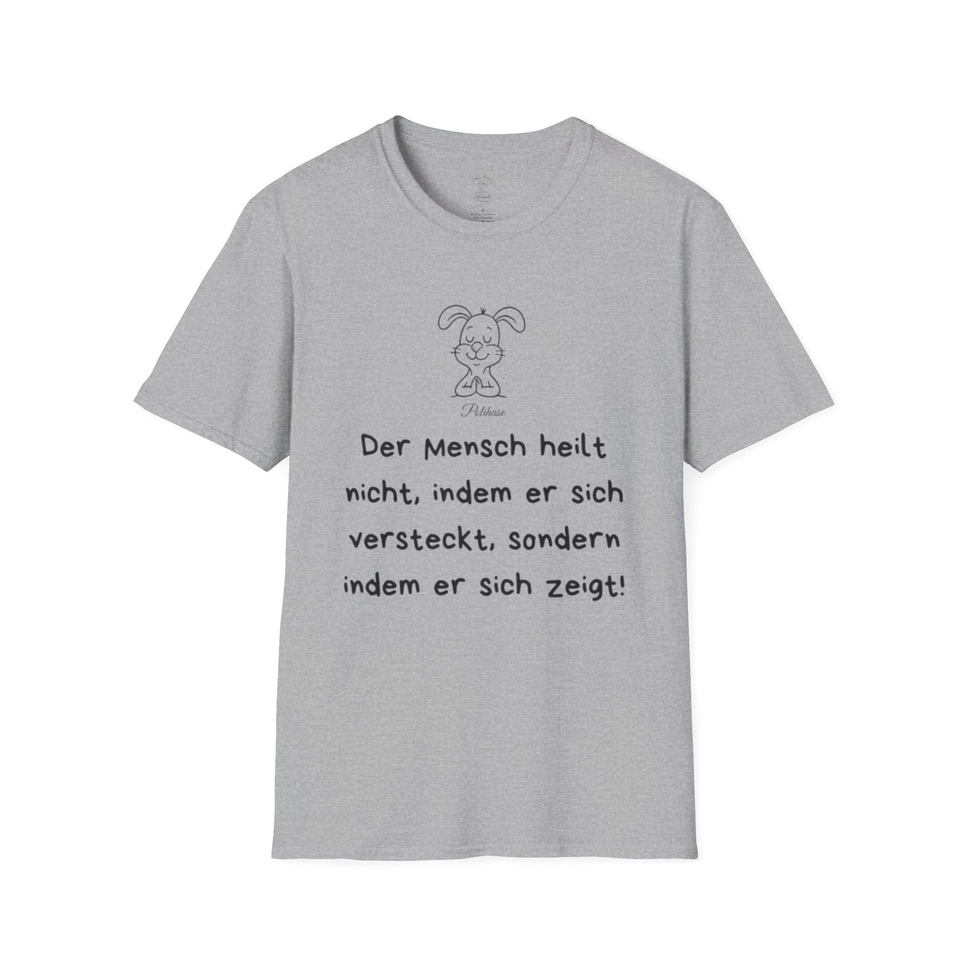 Unisex Softstyle T-Shirt Polihase der sich zeigt, und heilt, Heilung beginnt durch sich zeigen