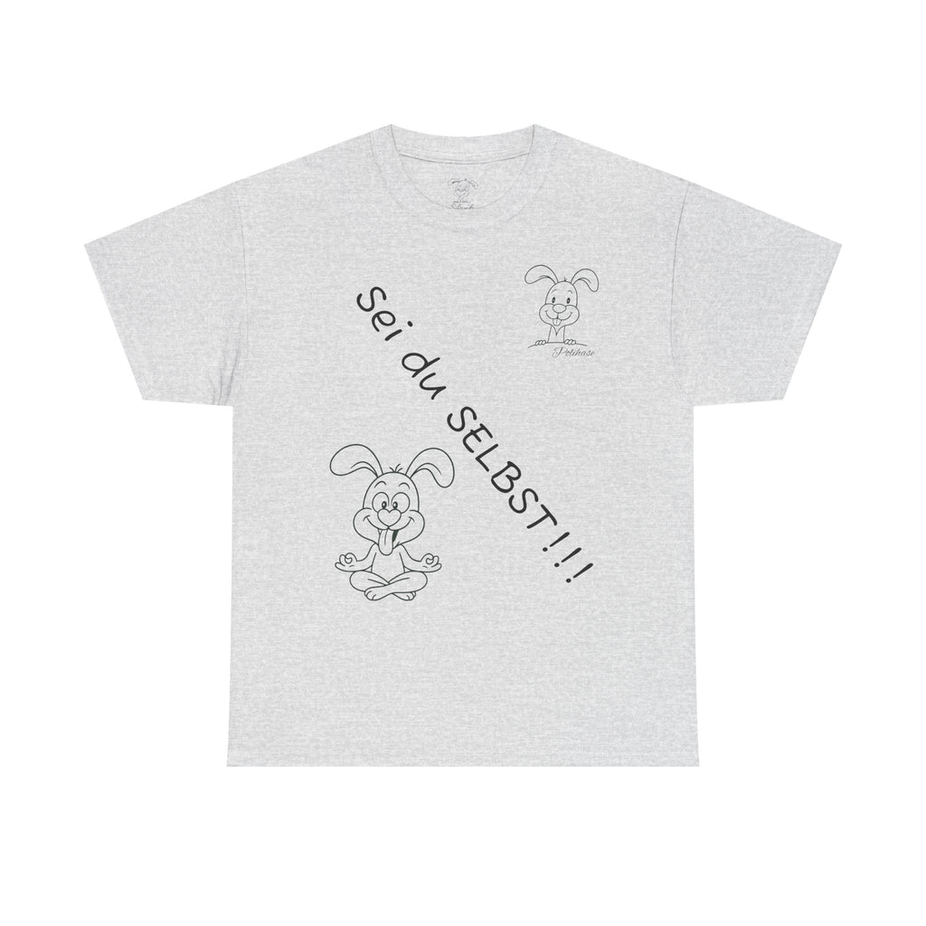 Unisex-Shirt, Sei du Selbst, Meditativer Polihase