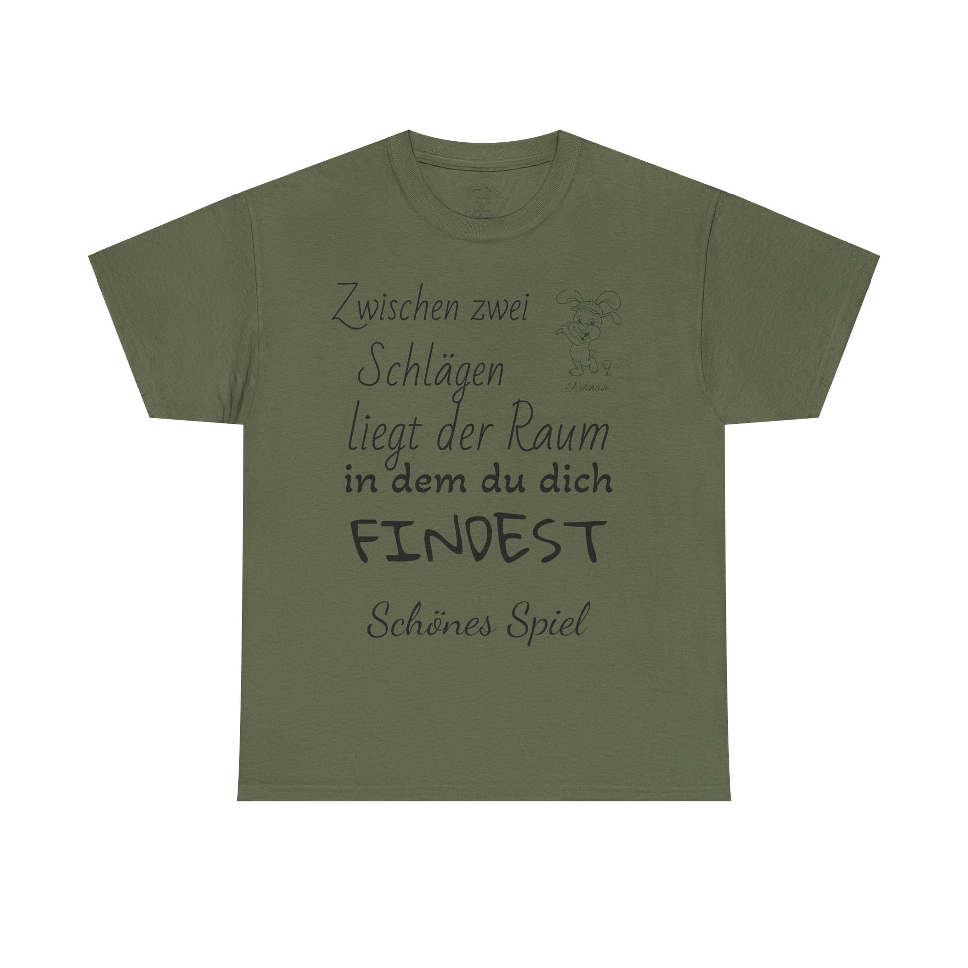 Baumwoll-T-Shirt, Polihase Golfer Shirt, zwischen zwei Schlägen, Motivierend und Inspirierend für Sie und Ihn