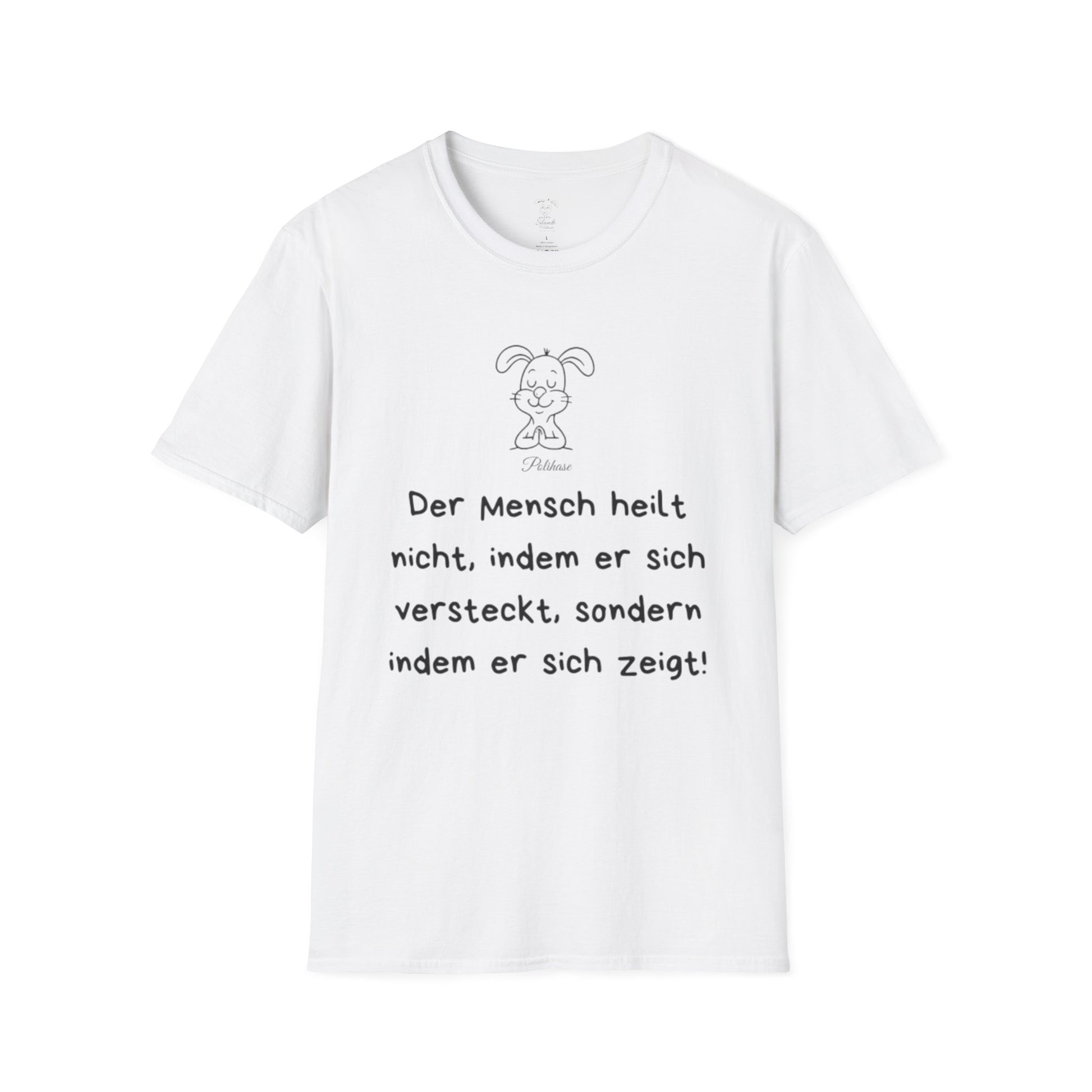 Unisex Softstyle T-Shirt Polihase der sich zeigt, und heilt, Heilung beginnt durch sich zeigen
