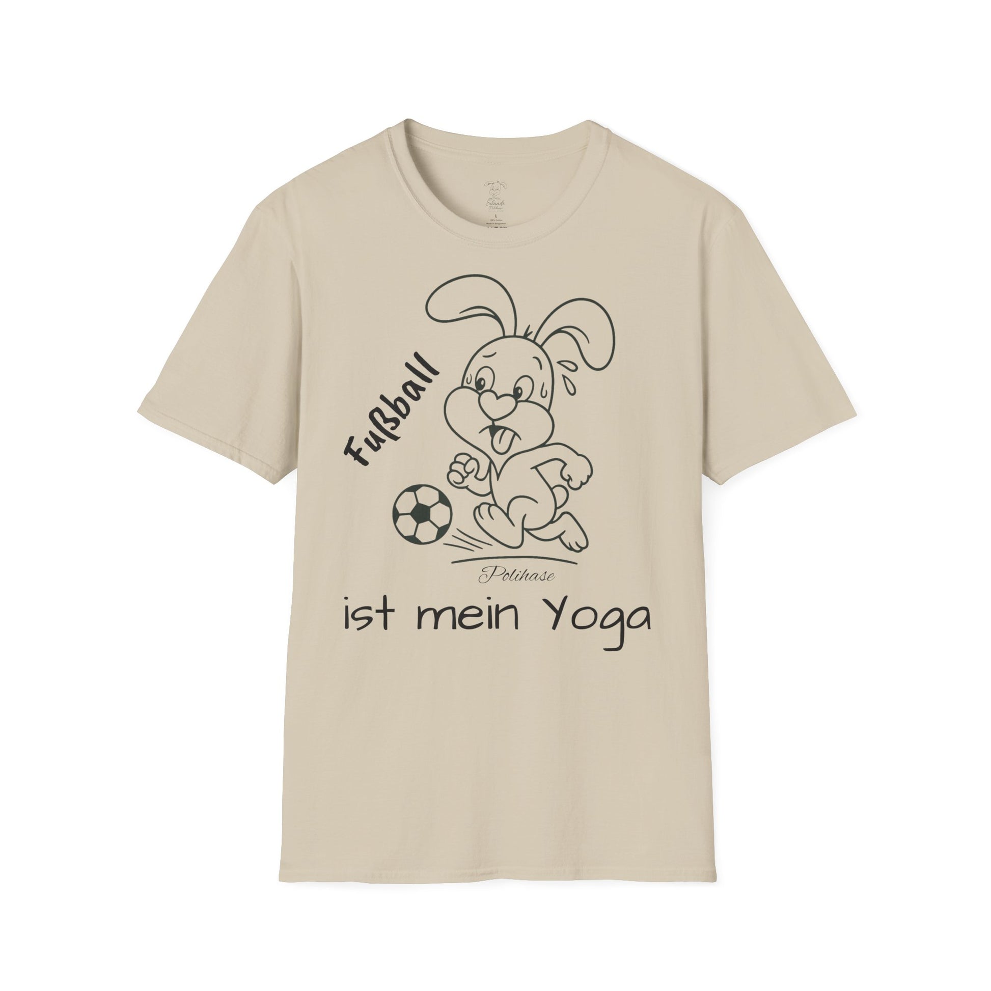 Polihase Fussball ist mein Yoga, Unisex Shirt, für Sie und Ihn