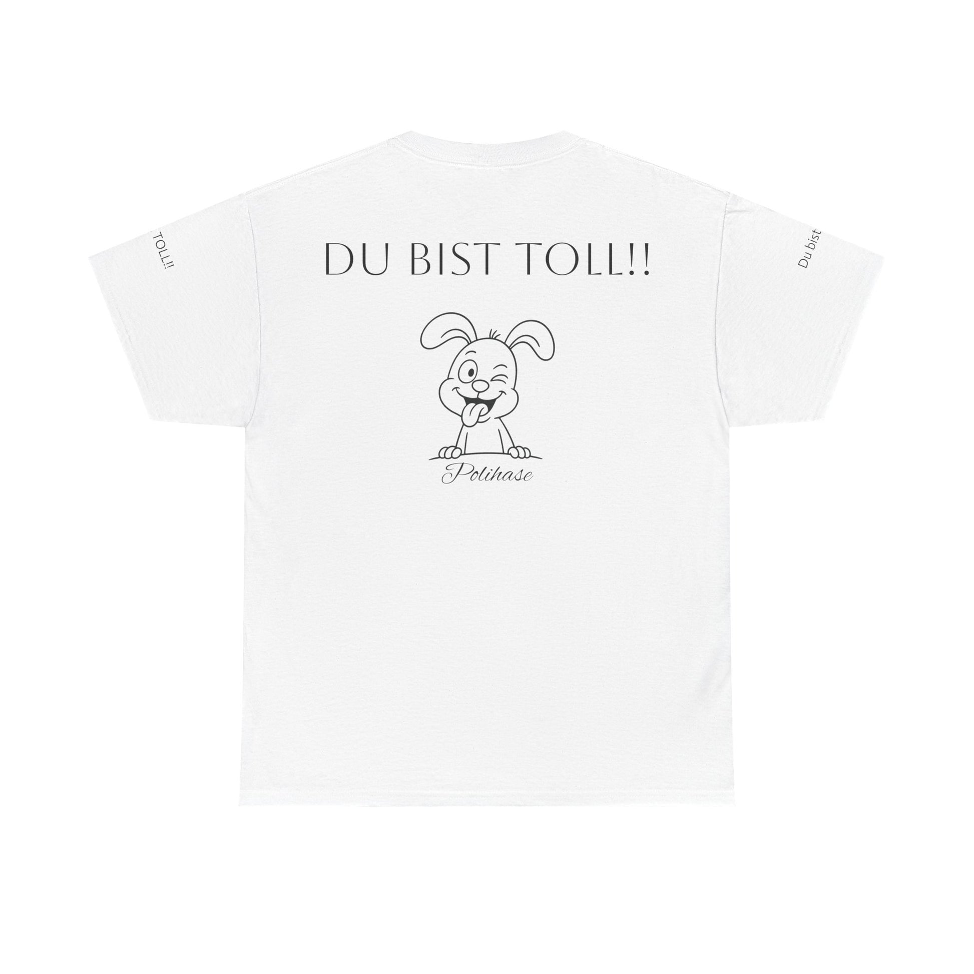Unisex-Shirt, Hey Du da,  du bist Toll Shirt, Spiritueller Polihase - Frequenz mit Herz