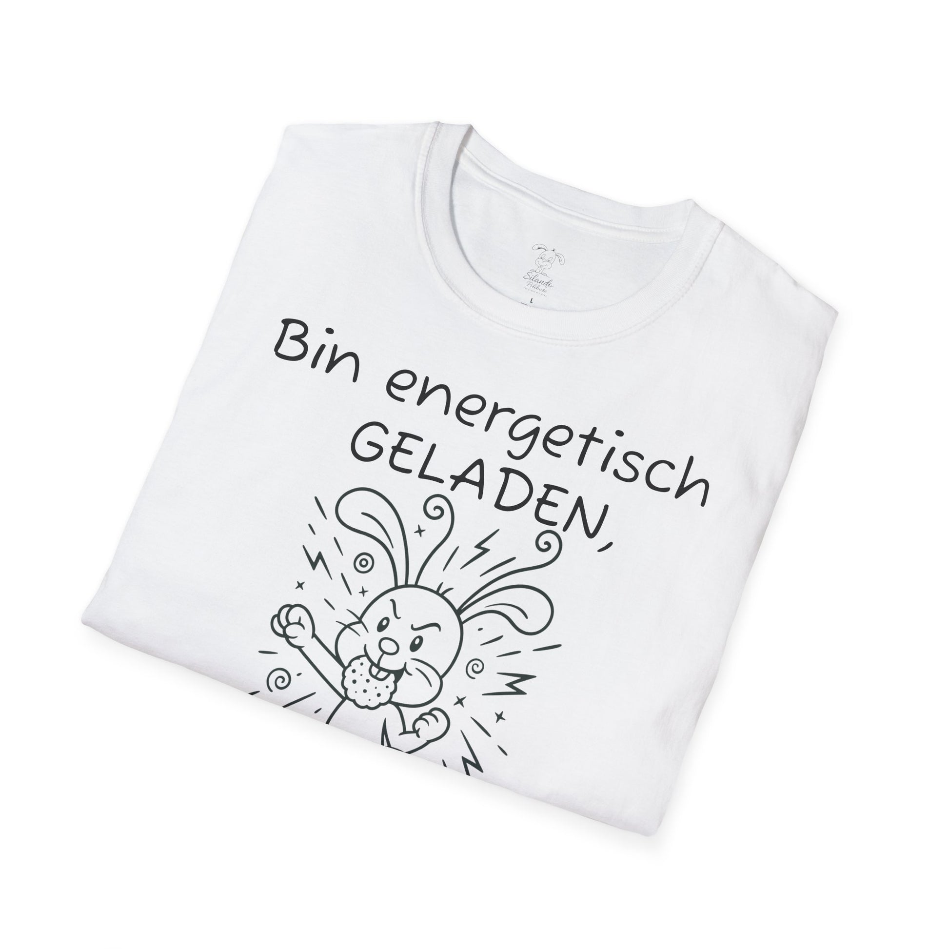 Unisex T-Shirt Polihase, bin geladen wie ein W-LAN Keks, für Sie und Ihn