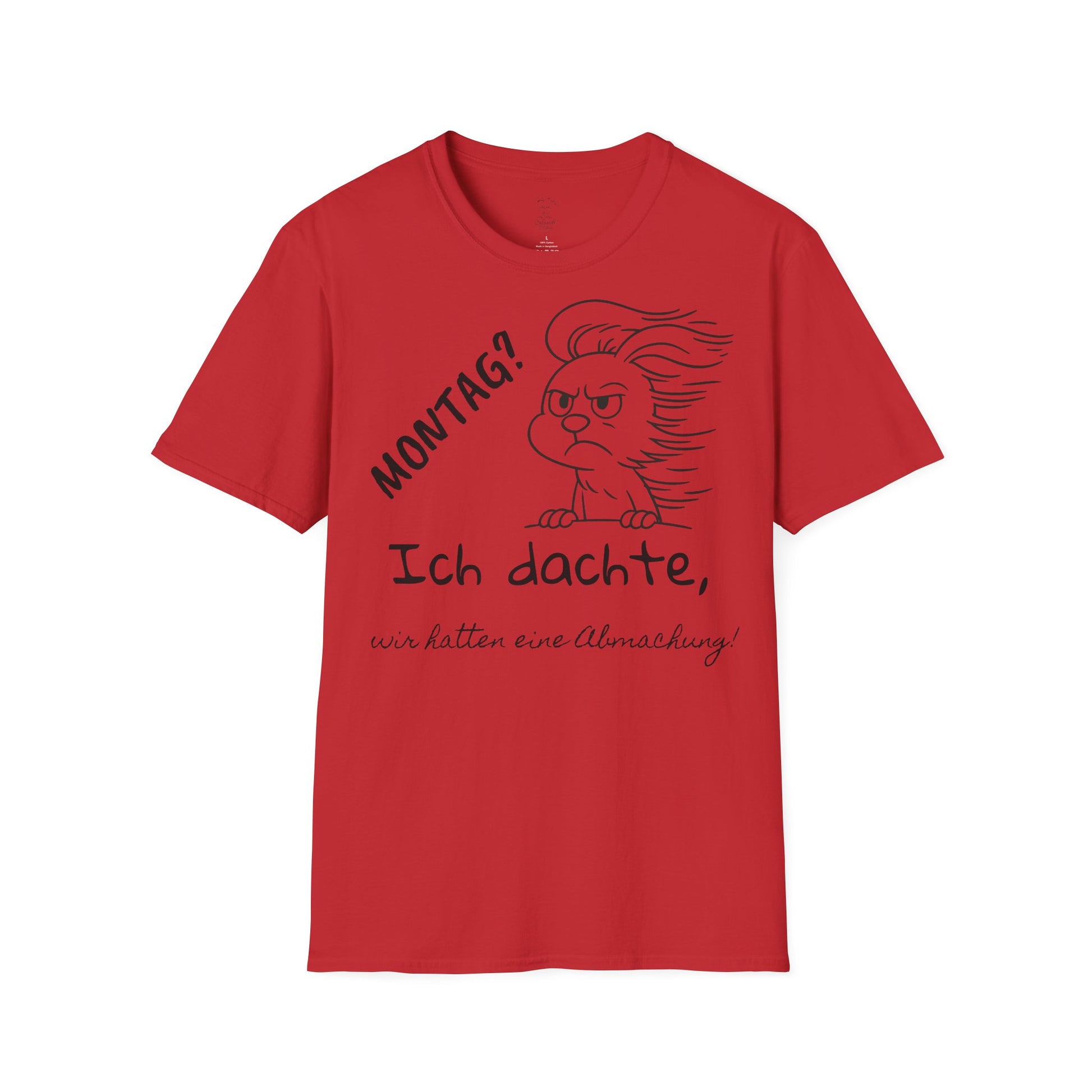Unisex Softstyle T-Shirt, für Sie und Ihn, Polihase, Montag? Wir hatten eine Abmachung