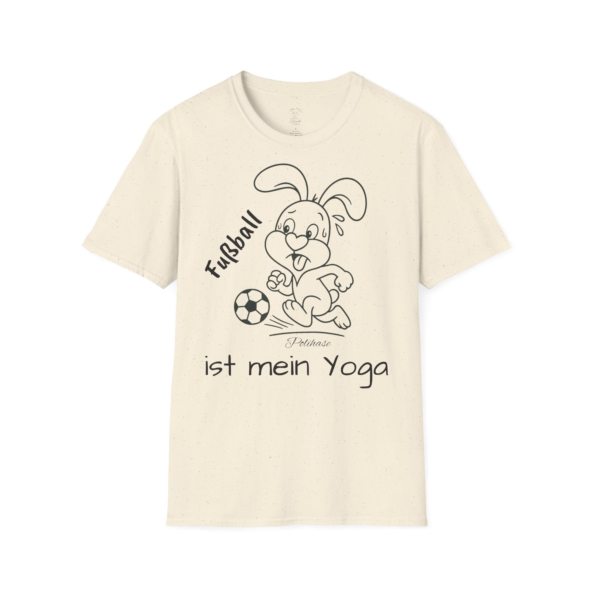 Polihase Fussball ist mein Yoga, Unisex Shirt, für Sie und Ihn
