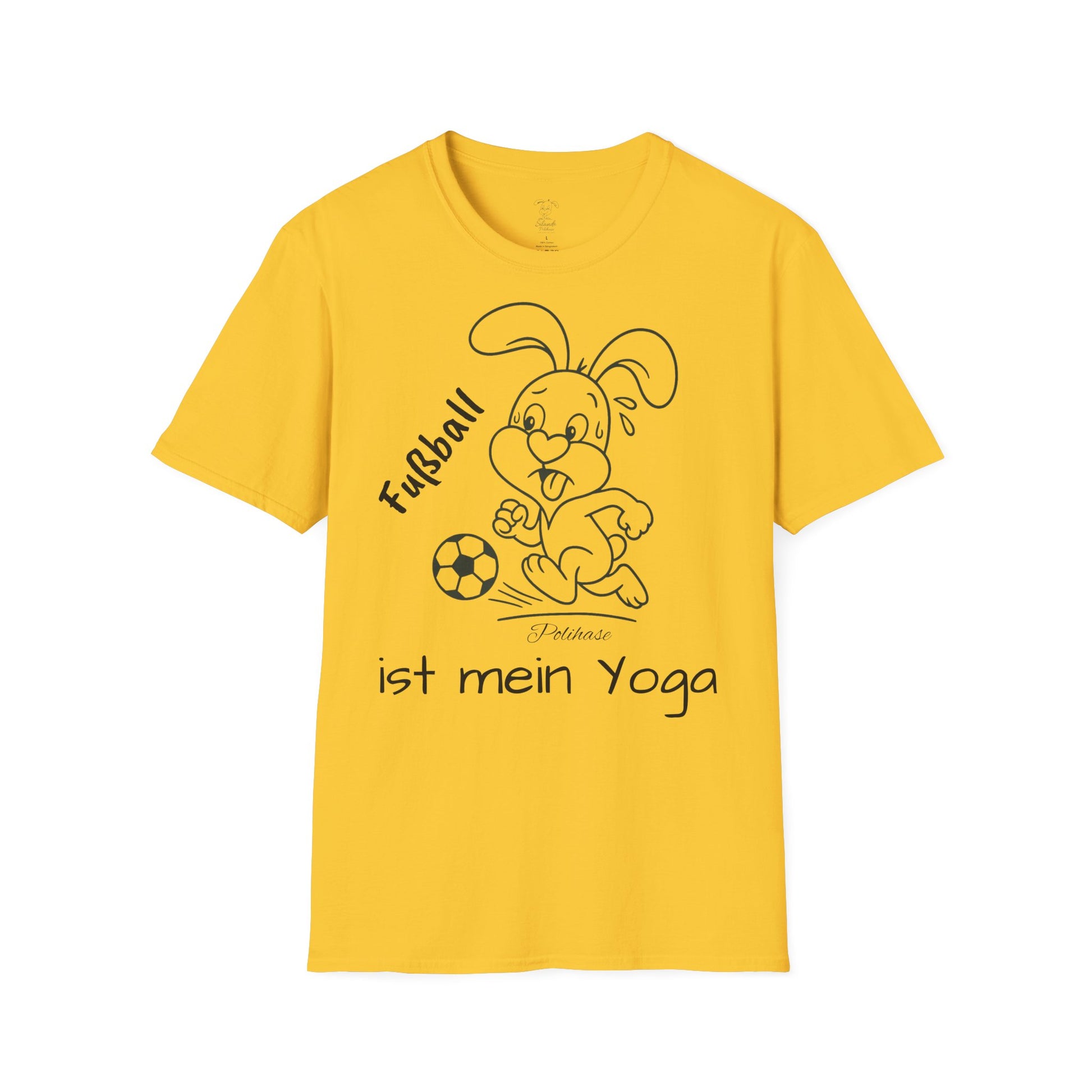 Polihase Fussball ist mein Yoga, Unisex Shirt, für Sie und Ihn