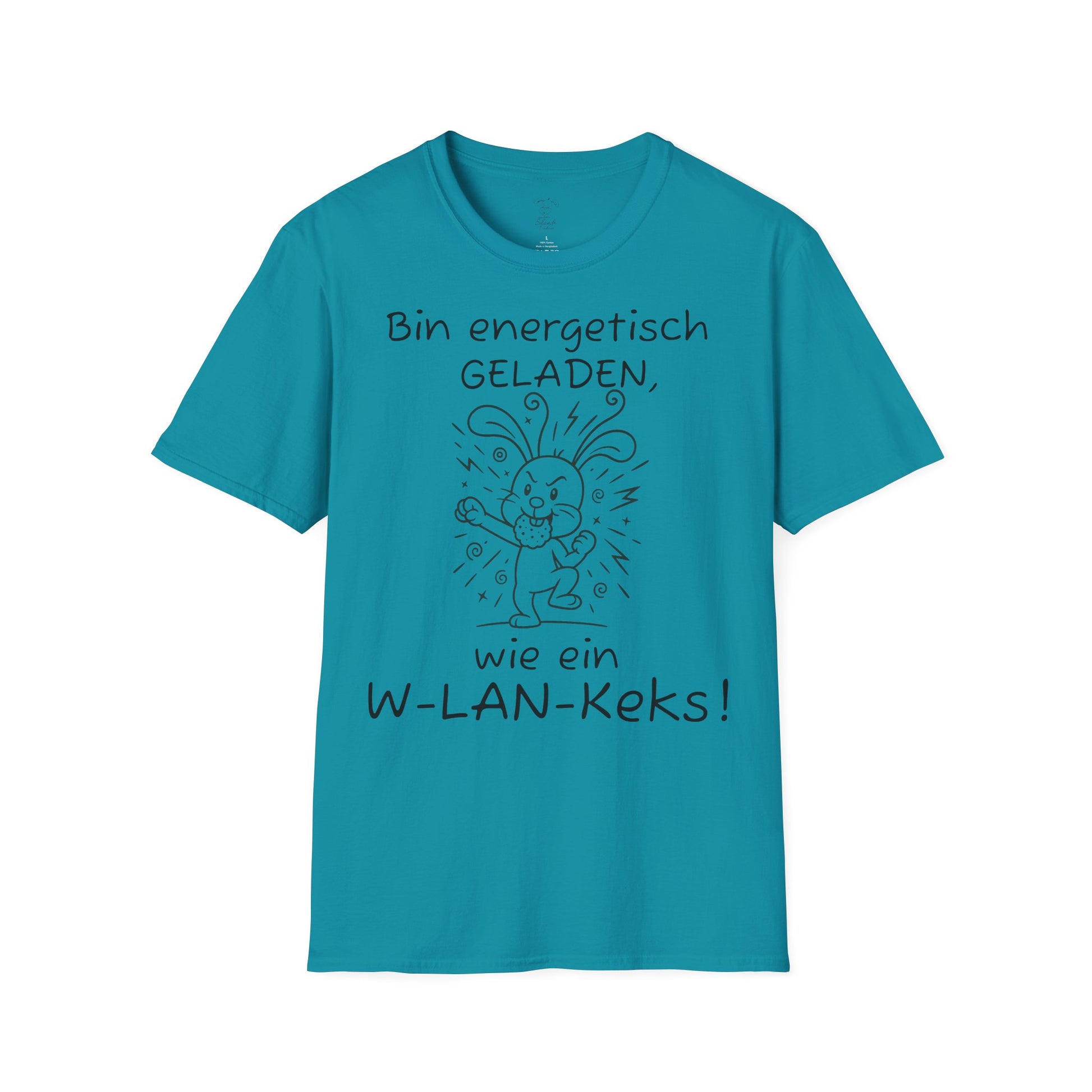 Unisex T-Shirt Polihase, bin geladen wie ein W-LAN Keks, für Sie und Ihn