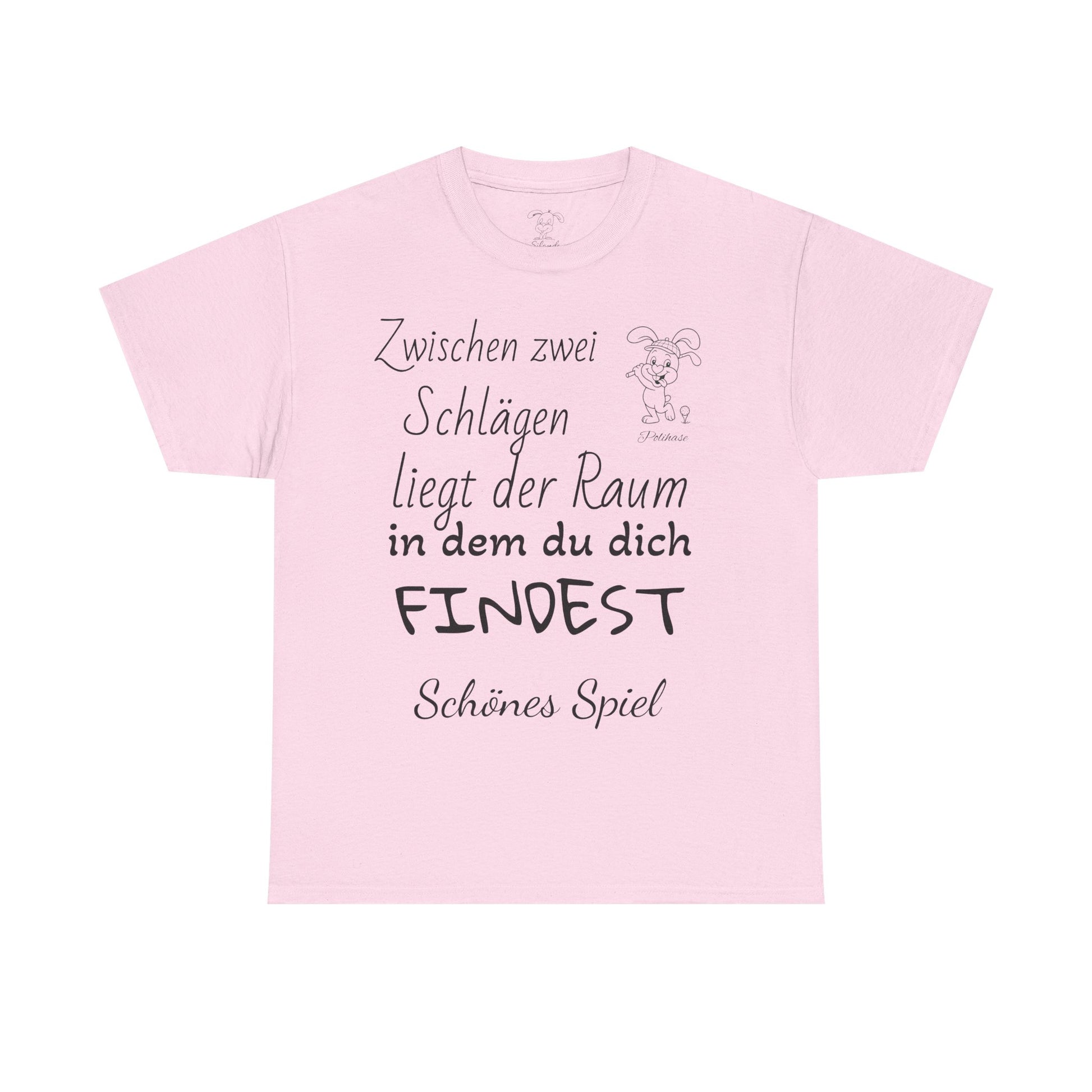 Baumwoll-T-Shirt, Polihase Golfer Shirt, zwischen zwei Schlägen, Motivierend und Inspirierend für Sie und Ihn
