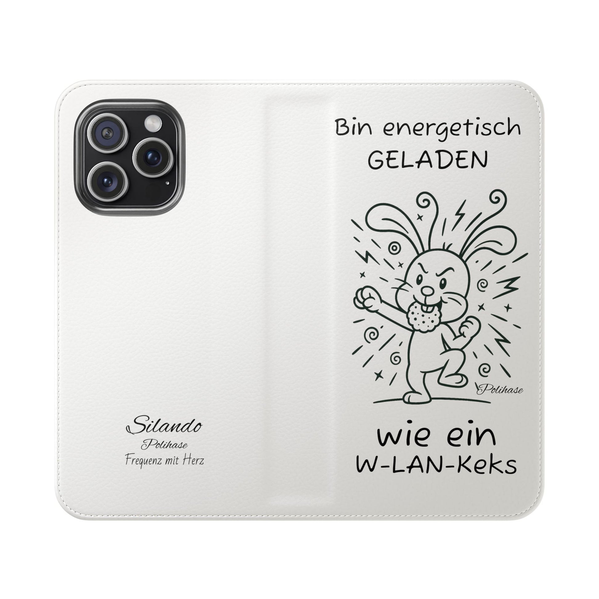 Handyhülle mit Energie, Polihase geladen wie ein W-LAN Keks