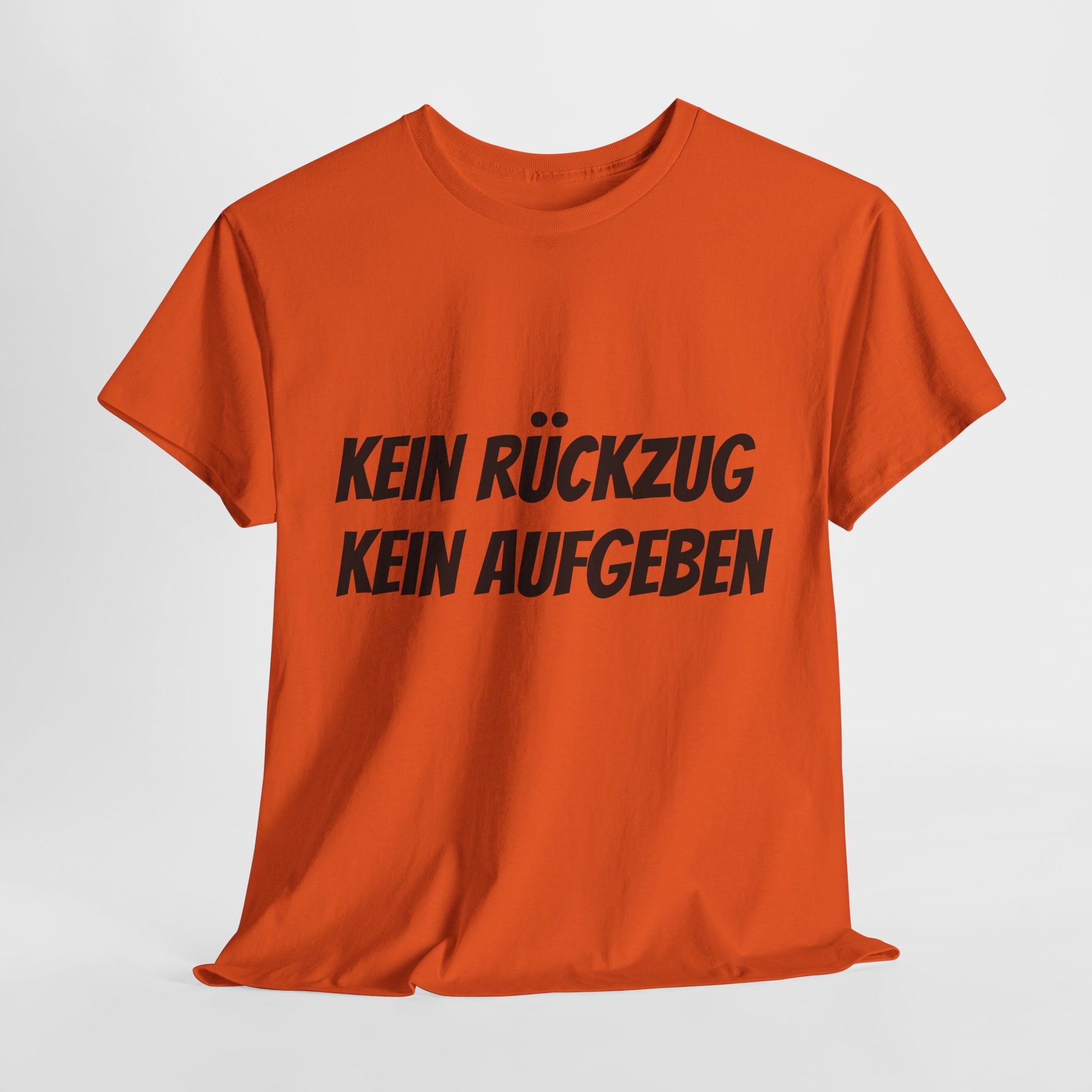 Kein Rückzug Kein Aufgeben | Inspirational T-Shirt,