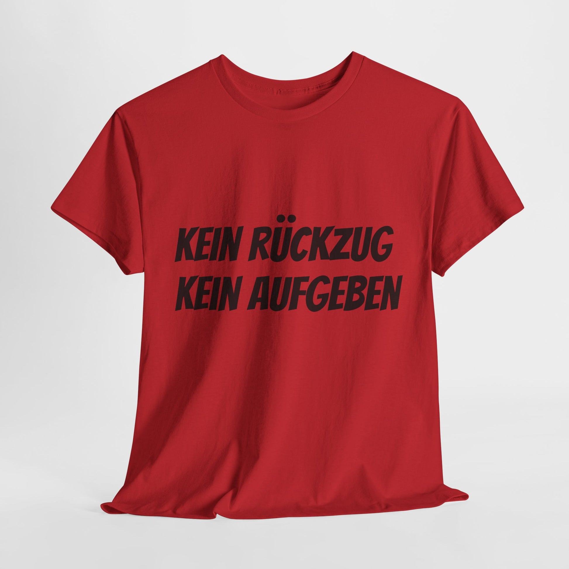 Kein Rückzug Kein Aufgeben | Inspirational T-Shirt,