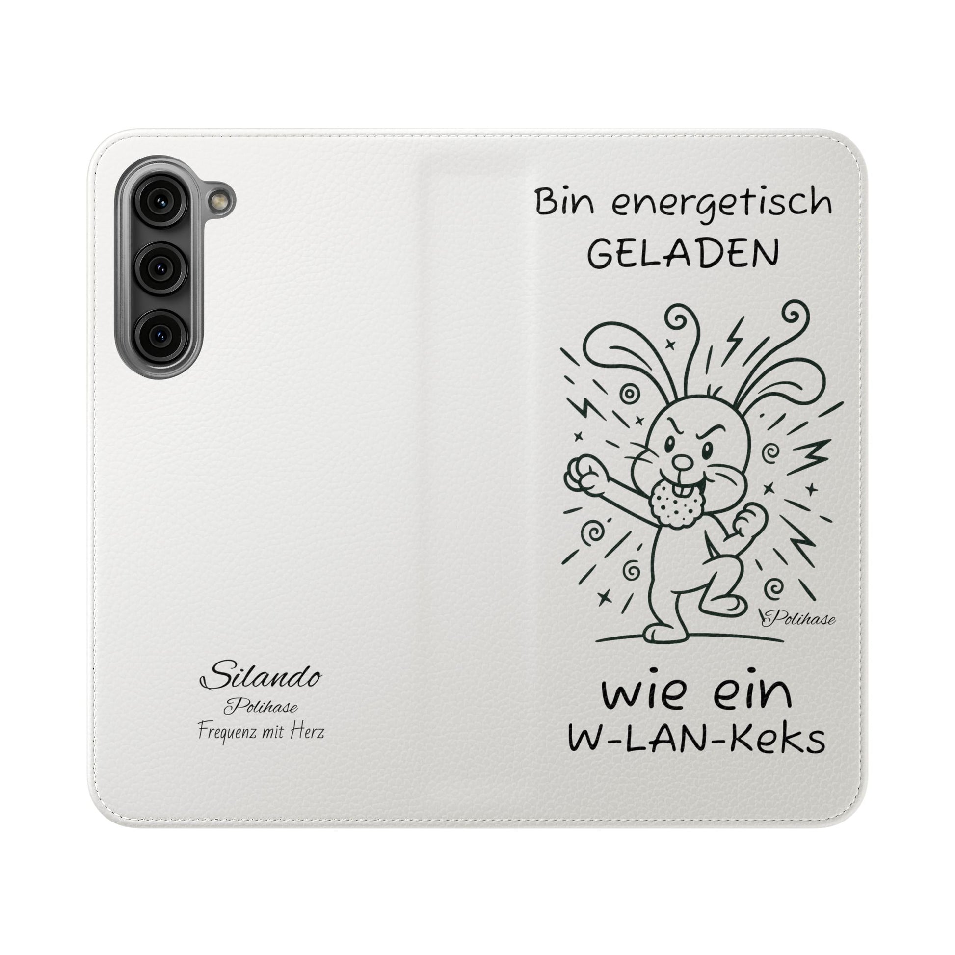 Handyhülle mit Energie, Polihase geladen wie ein W-LAN Keks