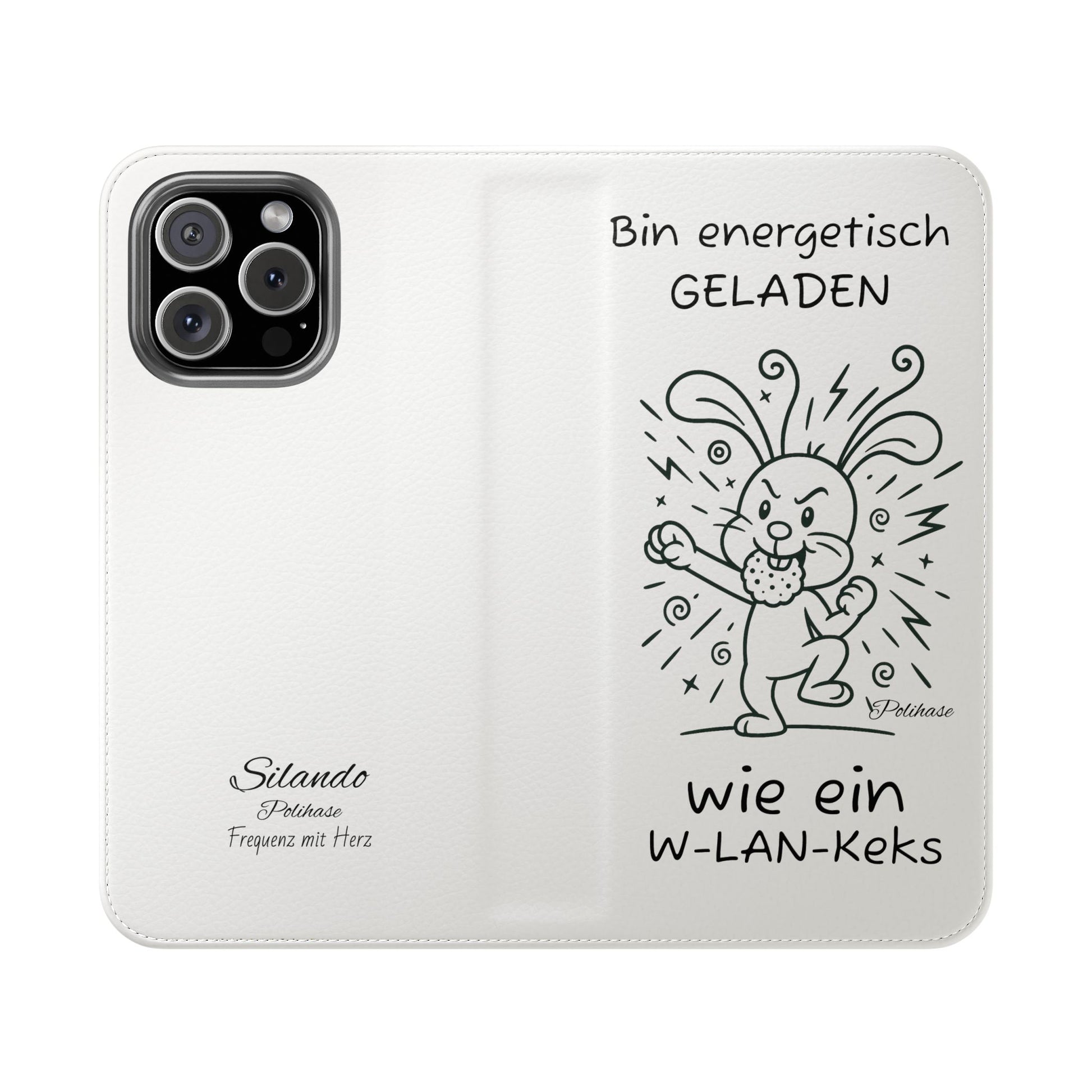 Handyhülle mit Energie, Polihase geladen wie ein W-LAN Keks